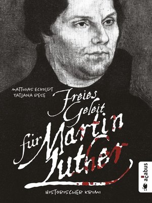 cover image of Freies Geleit für Martin Luther